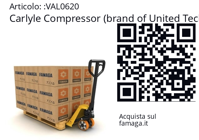   Carlyle Compressor (brand of United Technologies Corporation) VAL0620