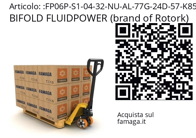   BIFOLD FLUIDPOWER (brand of Rotork) FP06P-S1-04-32-NU-AL-77G-24D-57-K85