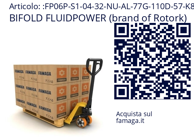   BIFOLD FLUIDPOWER (brand of Rotork) FP06P-S1-04-32-NU-AL-77G-110D-57-K85